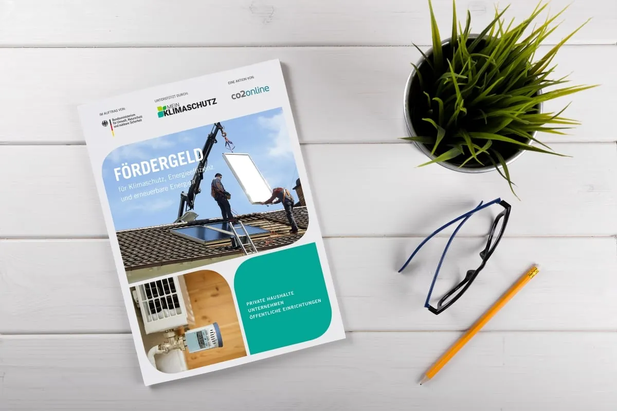 Neue Broschüre: Fördermittel für Klimaschutz, Energieeffizienz und erneuerbare Energien finden
