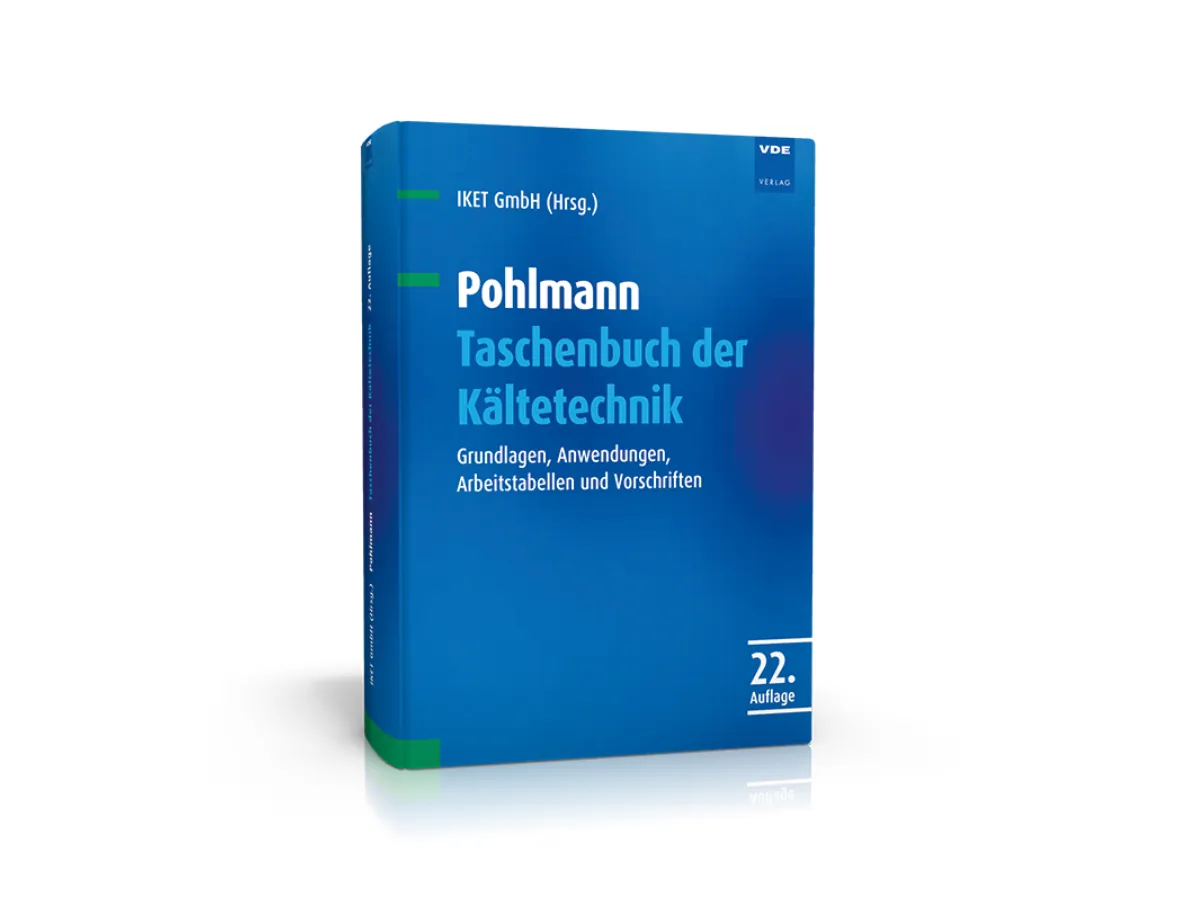 Pohlmann Taschenbuch der Kältetechnik