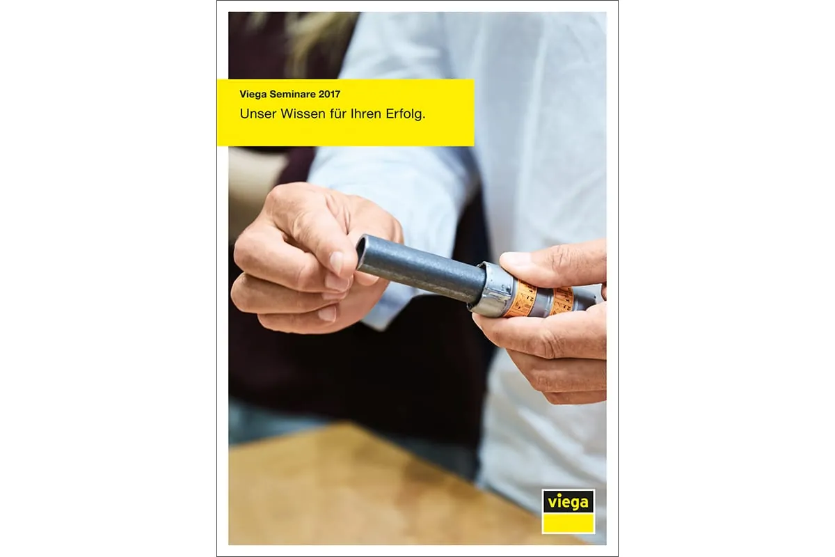 Viega-Seminare 2017: Fachwissen macht sicher