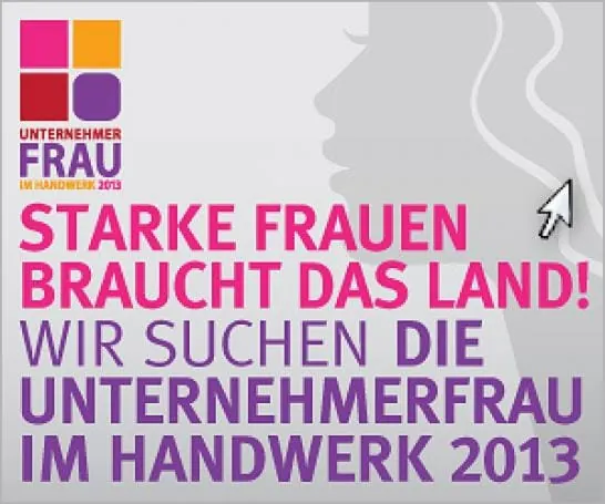 Unternehmerfrau im Handwerk 2013 gesucht