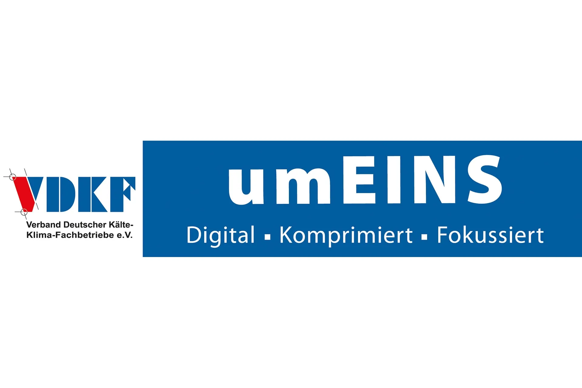 VDKF um Eins: Digital, komprimiert, fokussiert