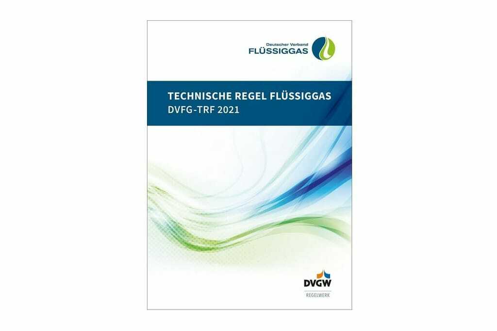 Technische Regel Flüssiggas 2021 veröffentlicht Si