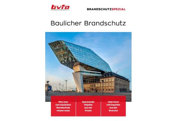 Neuauflage des bvfa-BrandschutzSpezial „Baulicher Brandschutz“