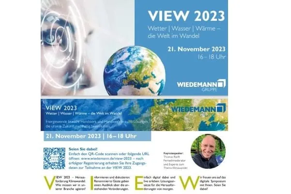 Thema Klimawandel: Einladung zur View 2023, die Wiedemann-Gruppe f&uuml;hrt ihre digitale Veranstaltungsreihe View 2023 diesen Herbst fort.