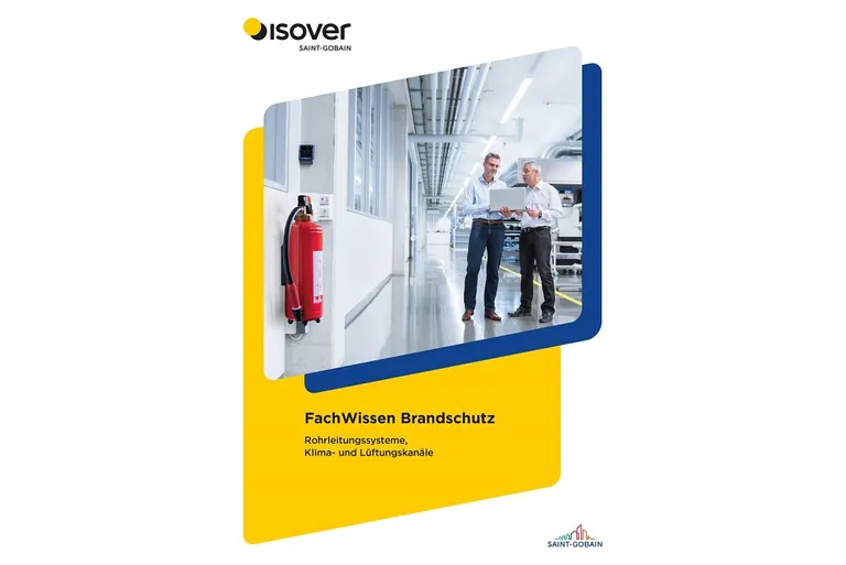 Auf 76 Seiten b&uuml;ndelt Isover in &bdquo;FachWissen Brandschutz&ldquo; erstmals seine gesamte Brandschutzkompetenz zu den Themen Rohrleitungssysteme sowie Klima- und L&uuml;ftungskan&auml;le in der Haustechnik.