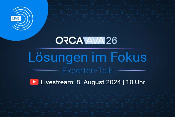 Die Orca Software präsentiert die neue Version ihrer AVA-Software „Orca AVA 26“ am 8. August 2024 ab 10:00 Uhr in Form eines Livestreams auf Youtube.