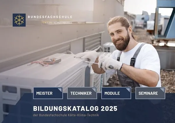 Der neue Bildungskatalog 2025 der Bundesfachschule K&auml;lte-Klima-Technik.