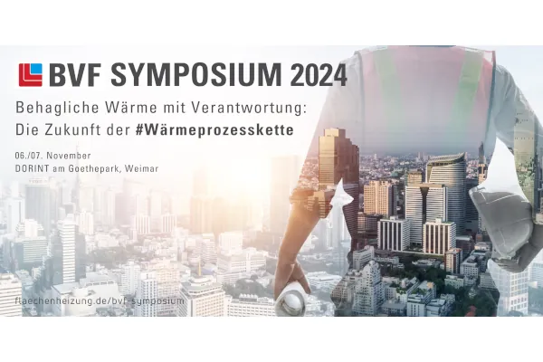 Das BVF Symposium 2024 in Weimar nimmt die Teilnehmer mit auf eine Reise in die Zukunft der W&auml;rmeprozesskette und zeigt, dass hinter dem Schlagwort Behaglichkeit auch eine Menge Verantwortung steckt.