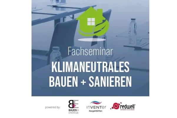 Bauen und Sanieren: inventer setzt sein Herbstseminar-Programm f&uuml;r Architekten, Fachplaner und Energieberater fort.