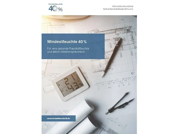 Im Flyer „Mindestfeuchte 40 %“ sind die wichtigsten Informationen zur Raumluftfeuchte zusammengefasst.