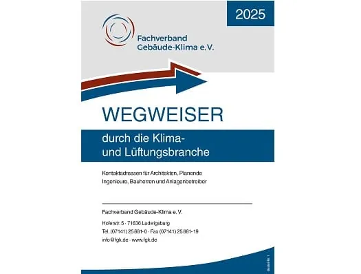 Der Wegweiser 2025 bietet auf rund 100 Seiten eine Übersicht über Akteure und Institutionen der Klima- und Lüftungsbranche.