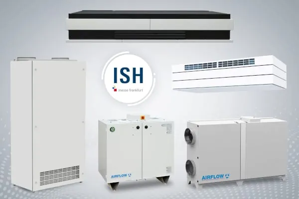Auf der ISH pr&auml;sentiert Airflow ausgew&auml;hlte Highlights aus seinem vielseitigen Portfolio an L&uuml;ftungs- und Messger&auml;ten.