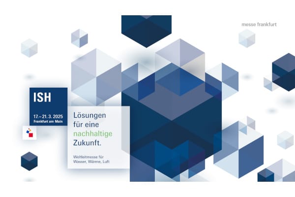 Unter dem Motto „Lösungen für eine nachhaltige Zukunft“ geht die ISH 2025 mit einer neuen Veranstaltungsstruktur und acht Lösungsfeldern an den Start. In den Hallen 8 bis 12 stehen Heizung, Klima und Gebäudesteuerung im Mittelpunkt.