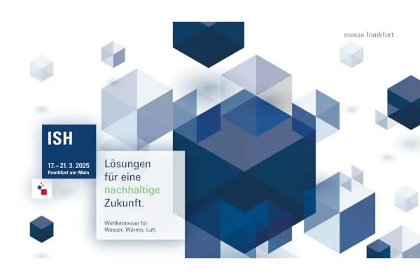 Unter dem Motto &bdquo;L&ouml;sungen f&uuml;r eine nachhaltige Zukunft&ldquo; geht die ISH 2025 mit einer neuen Veranstaltungsstruktur und acht L&ouml;sungsfeldern an den Start. In den Hallen 8 bis 12 stehen Heizung, Klima und Geb&auml;udesteuerung im Mittelpunkt.