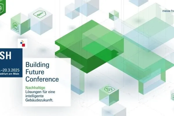 Klimaneutrales Bauen: Building Future Conference 2025 – Strategien für eine klimaneutrale Bau- und Energiebranche.