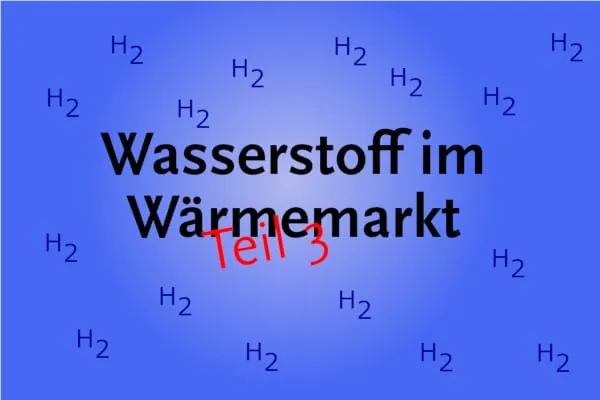 In einer f&uuml;nfteiligen Serie widmen wir uns dem Thema Wasserstoff und die W&auml;rmewende. Der Autor Manfred Hoppe geht im dritten Teil auf den direkt-dezentralen Einsatz von Wasserstoff im W&auml;rmebereich ein.