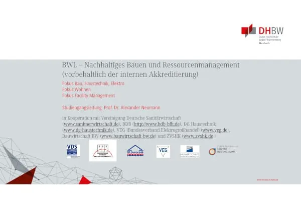 Das Studium der DHBW in Mosbach wird durch den neuen Studiengang „Nachhaltiges Bauen undRessourcenmanagement“ noch attraktiver.
