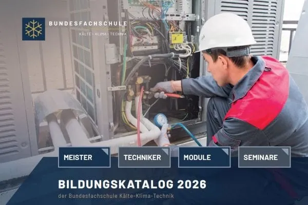 Der neue Bildungskatalog 2026 der Bundesfachschule Kälte-Klima-Technik